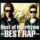 Best of Hilcrhyme ～BEST RAP～