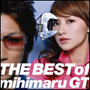 THE BEST of mihimaru GT