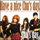 Have a nice Chu's day.