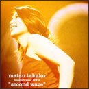 matsu takako concert tour 2003“second wave”