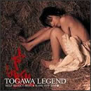 TOGAWA LEGEND SELF SELECT BEST & RARE 1979-2008