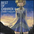 BEST OF CHIHIROX II