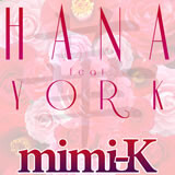 HANA feat.YORK