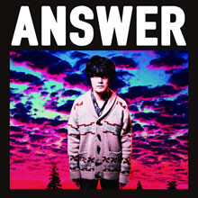 1stシングル「Answer」MUSIC VIDEO解禁！