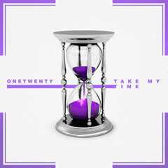 Take My Time