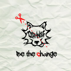 Be the change