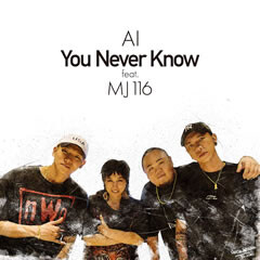 You Never Know feat.MJ116