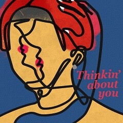 Thinking about You feat. Kick a Show