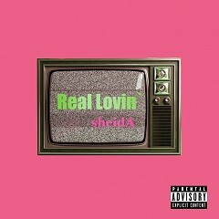 Real Lovin'