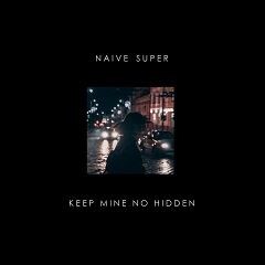 Keep Mine No Hidden
