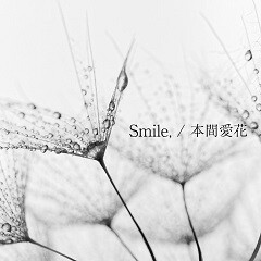 Smile,