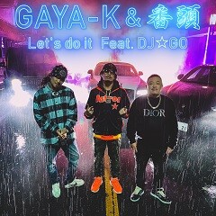 Let's do it feat.DJ☆GO