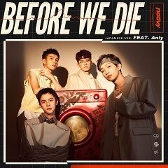 Before We Die - Japanese ver. - (feat.Anly)