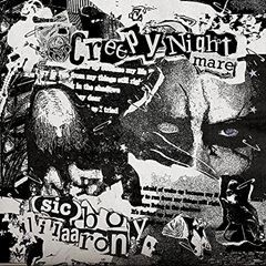 Creepy Nightmare feat. lil aaron