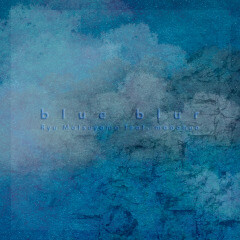 blue blur feat. mabanua
