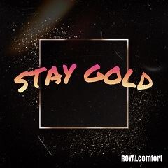 STAY GOLD