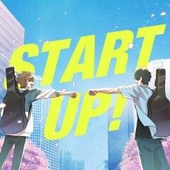 START UP!