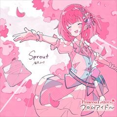 Sprout (feat.KOTONOHOUSE)