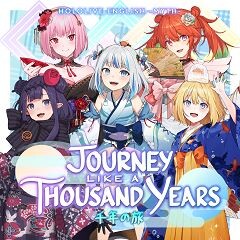 Journey Like a Thousand Years ～千年の旅～