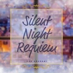 Silent Night Requiem