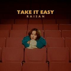 take it easy