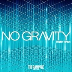 NO GRAVITY - English Version