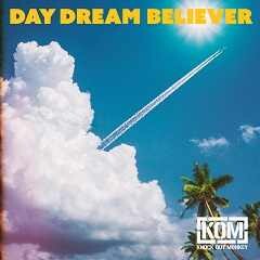 DAY DREAM BELIEVER