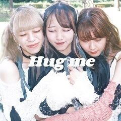 Hug me