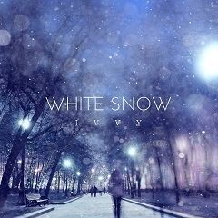 WHITE SNOW