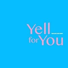 Yell for You