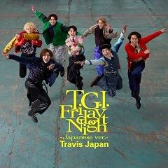 T.G.I. Friday Night -Japanese ver.-