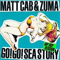 Go!Go! SEA STORY (HIPHOP VERSION)