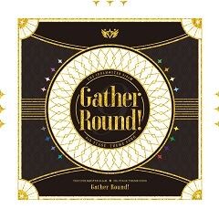 Gather Round!