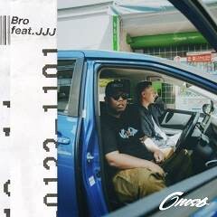 Bro feat. JJJ