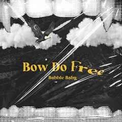 Bow Do Free