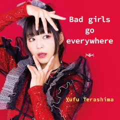Bad girls go everywhere