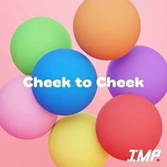 Cheek to Cheek