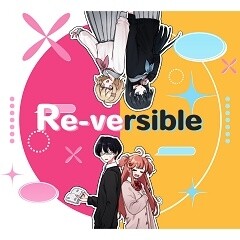 Re-versible (F×F Ver.)