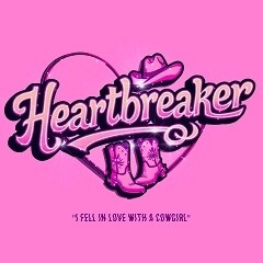 Heartbreaker (I fell in love with a cowgirl)