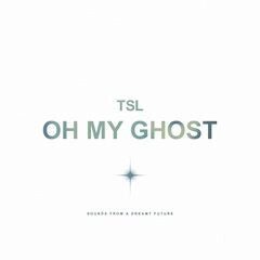 Oh My Ghost