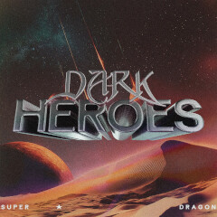 Dark Heroes