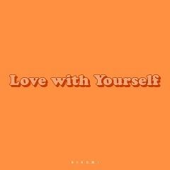 Love with Yourself