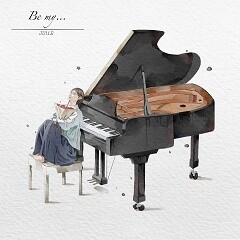 Be my...