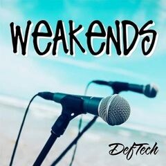 Weakends