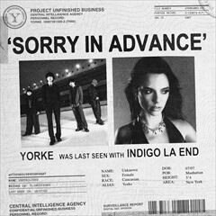 Sorry In Advance feat.indigo la End