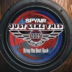 Bring the Beat Back / SPYAIR