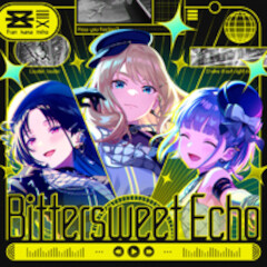 Bittersweet Echo