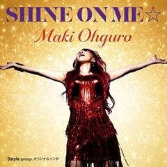 SHINE ON ME☆
