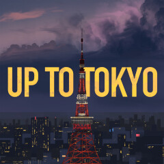 UP TO TOKYO