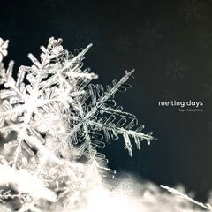 melting days